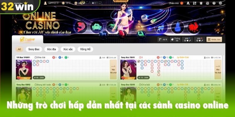 Những trò chơi hấp dẫn nhất tại các sảnh casino online