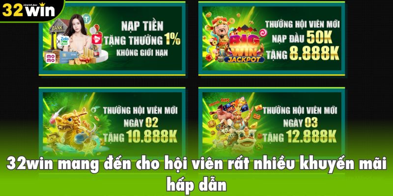 32win mang đến cho hội viên rất nhiều khuyến mãi hấp dẫn